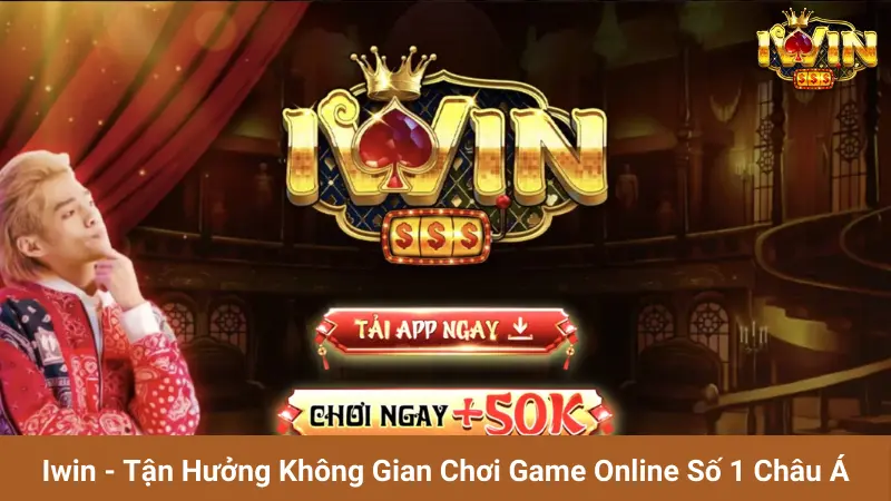 Khám Phá Thế Giới Đầy Thú Vị Của Iwin - Nơi Giải Trí Không Giới Hạn